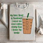 My Toxic Trait Iced Coffee Sweatshirt Peachy Sunday