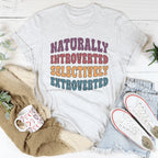 Naturally Introverted Selectively Extroverted Tee Peachy Sunday