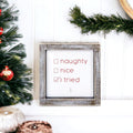 Naughty Nice I Tried 5in Wood Embossed Christmas Sign Holiday Decor BandsCo Straps