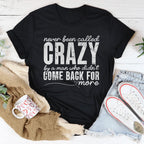 Never Been Called Crazy Tee Peachy Sunday