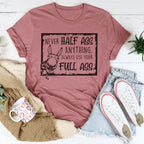 Never Half-Ass Anything Tee Peachy Sunday