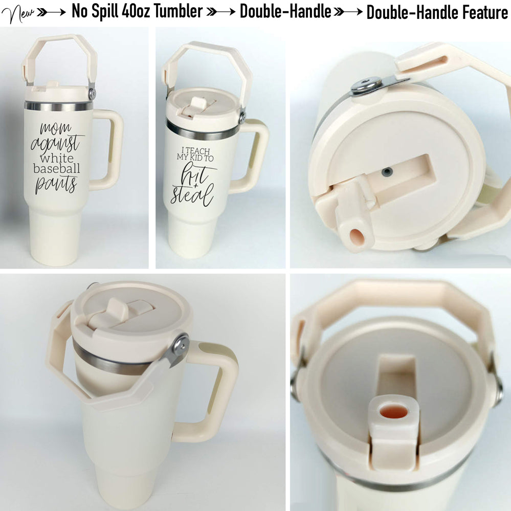 Baseball Mom Tumbler With Handle I Teach My Kid To Hit And Steal Travel Cup BandsCo Straps