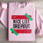 Nice List Dropout Sweatshirt