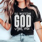 No Worries God Got Me Tee Peachy Sunday