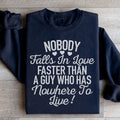 Nobody Falls In Love Faster Sweatshirt Peachy Sunday