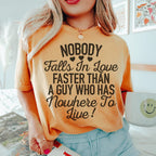 Nobody Falls In Love Faster Tee Peachy Sunday