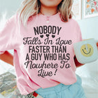 Nobody Falls In Love Faster Tee Peachy Sunday