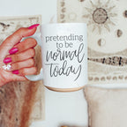 Funny Pretending To Be Normal Today 16oz Ceramic Coffee Mug Office Gift BandsCo Straps