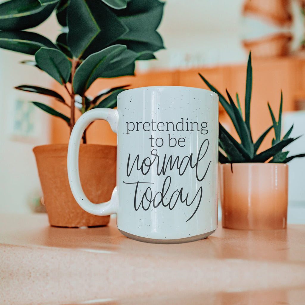 Funny Pretending To Be Normal Today 16oz Ceramic Coffee Mug Office Gift BandsCo Straps