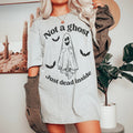 Not A Ghost Just Dead Inside Tee Peachy Sunday