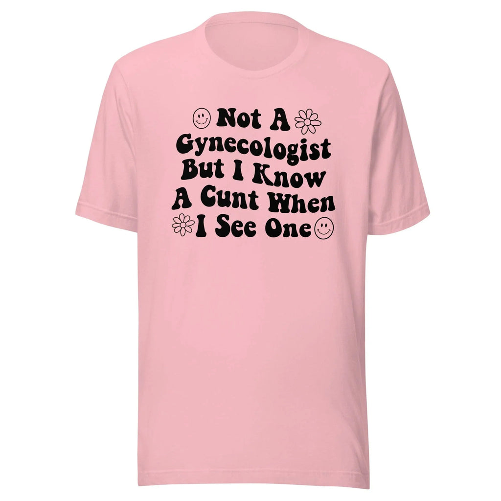 Not A Gynecologist Tee Peachy Sunday
