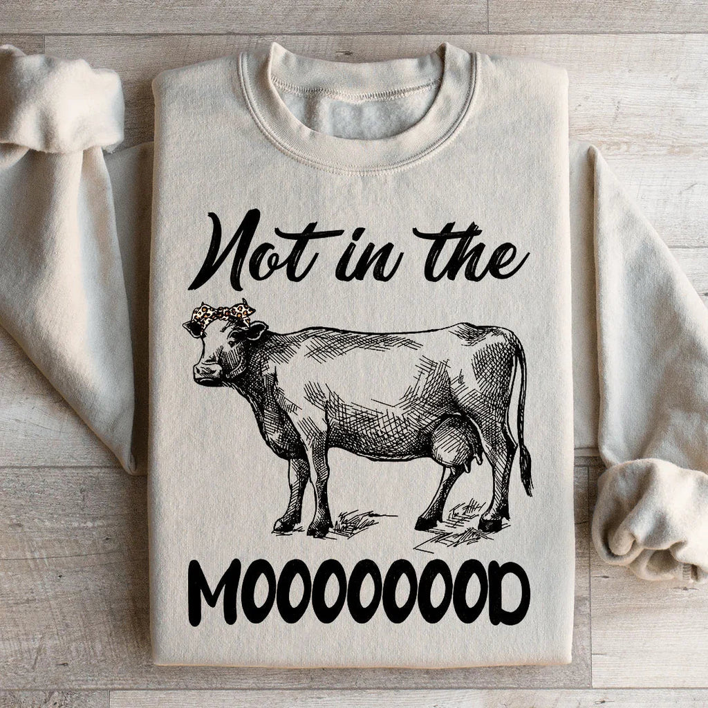 Not In The Mood Sweatshirt Peachy Sunday