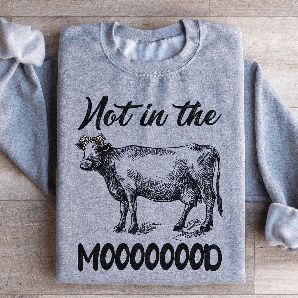 Not In The Mood Sweatshirt Peachy Sunday