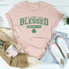 Not Lucky Just Blessed Romans 47 8 Peachy Sunday