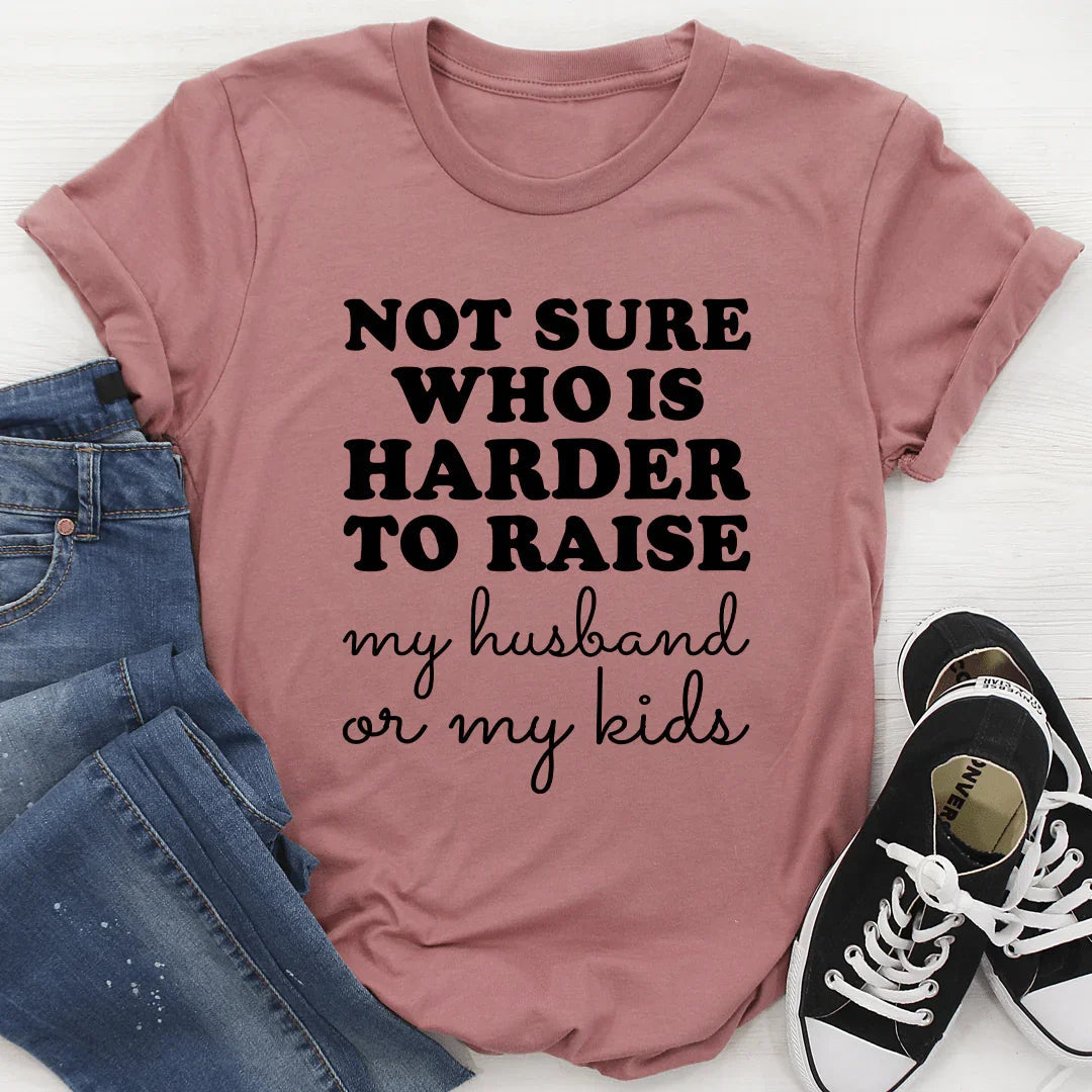 Not Sure Who Is Harder To Raise Tee - SJB-DIAMOND ELITES