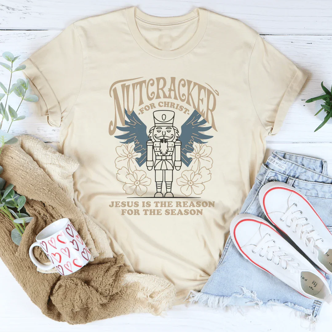 Nutcracker For Christ Tee Peachy Sunday