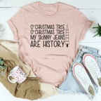 O Chiristmas Tree My Skinny Jeans Are History Tee Peachy Sunday