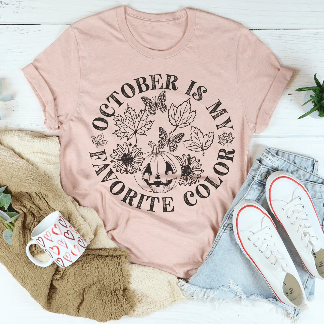 October Is My Favorite Color Tee Peachy Sunday