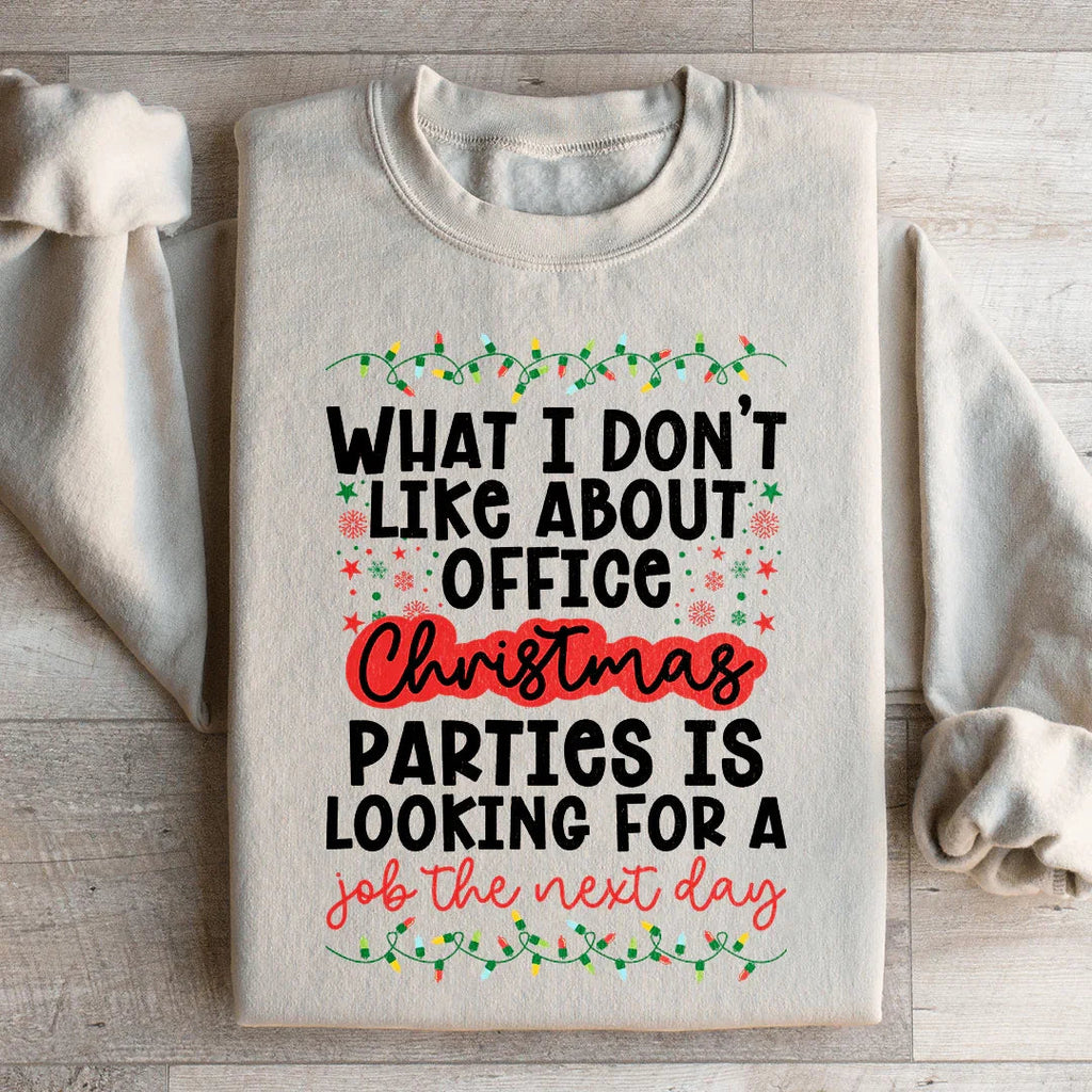 Office Christmas Parties Sweatshirt Peachy Sunday