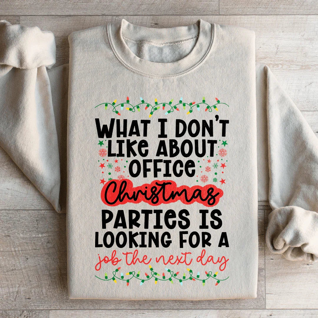 Office Christmas Parties Sweatshirt Peachy Sunday