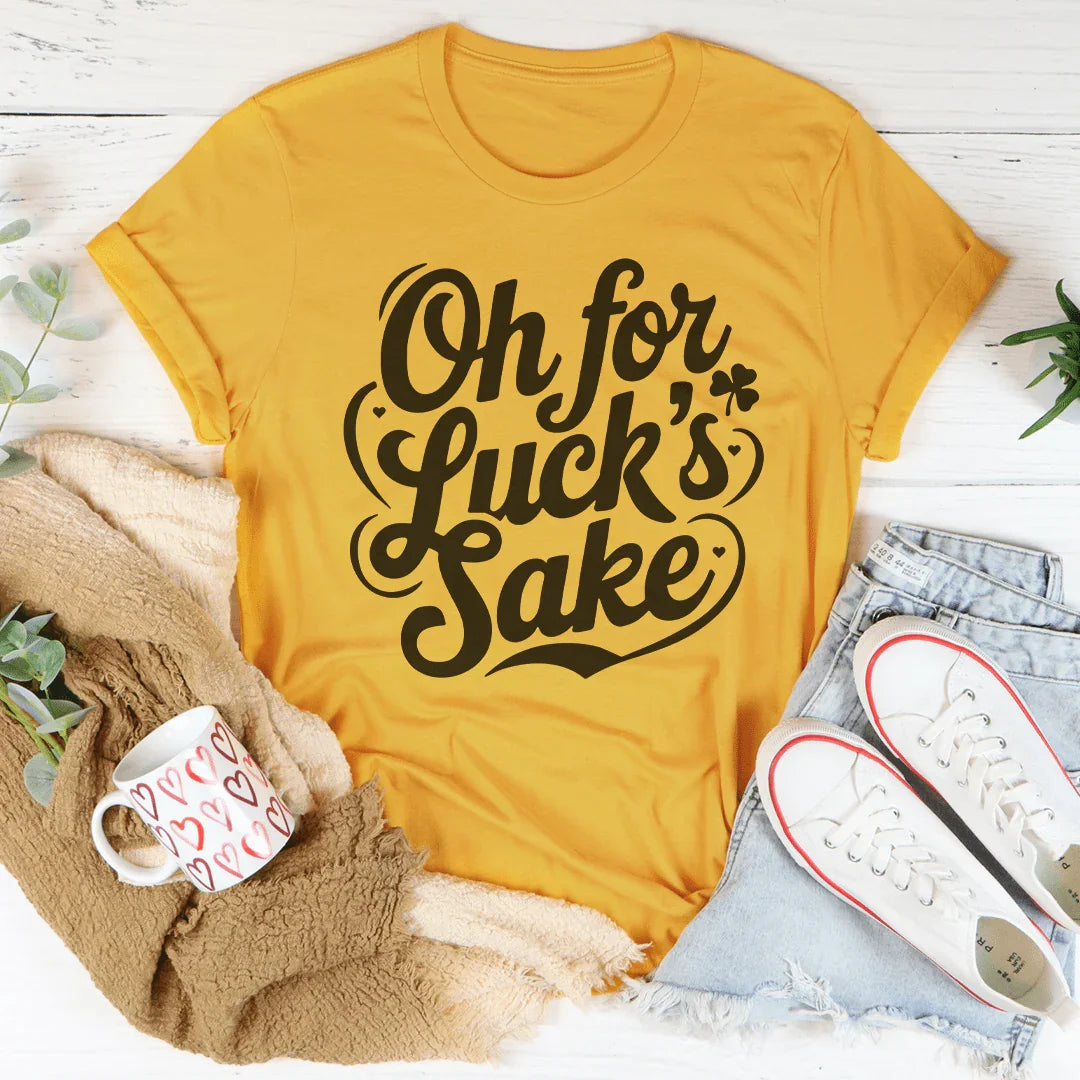 Oh For Luck's Sake Tee Peachy Sunday