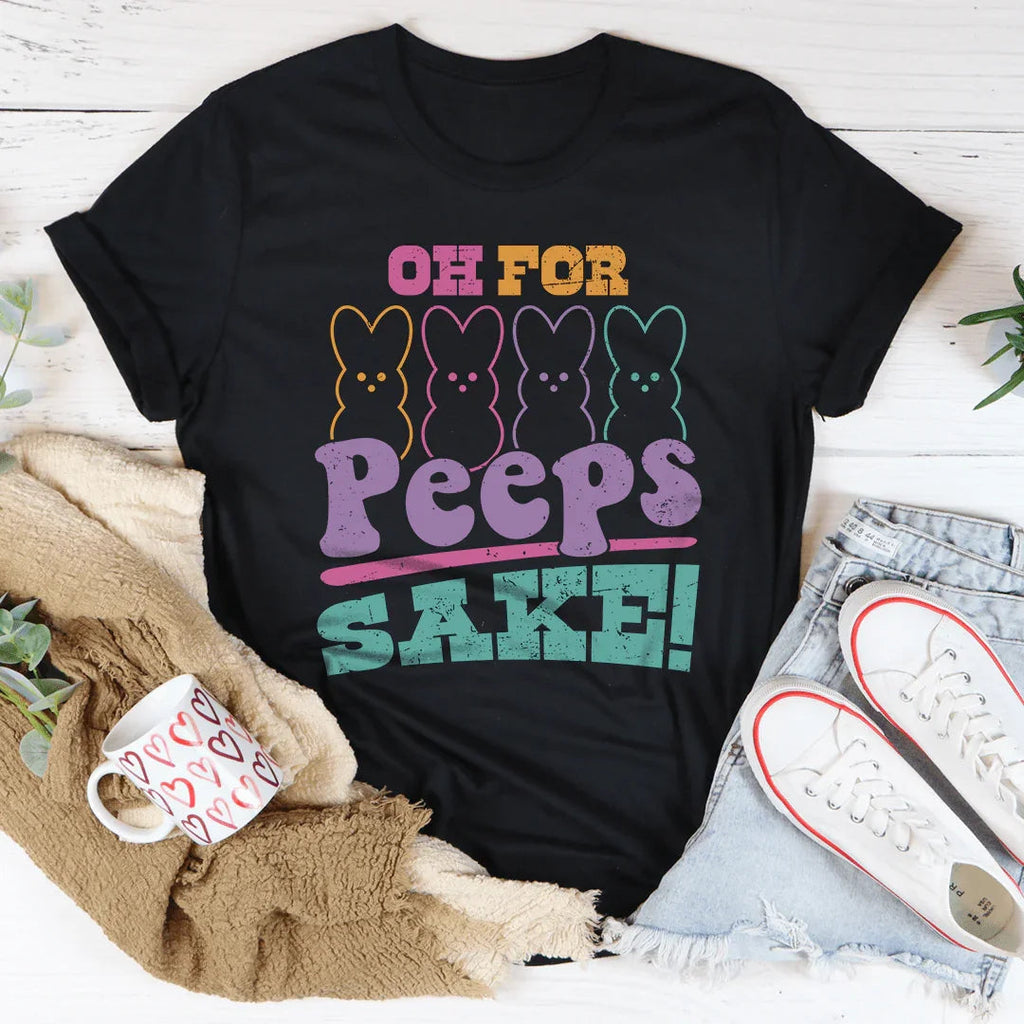 Oh For Peeps Sake Tee Peachy Sunday