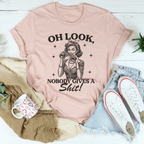 Oh Look Nobody Gives A s-it Tee