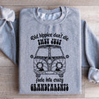 Old Hippies Don't Die Sweatshirt
