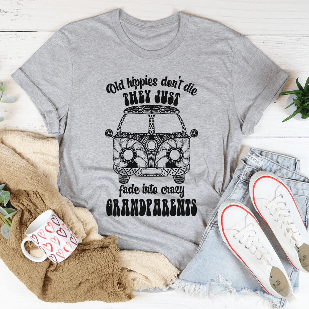Old Hippies Don't Die Tee