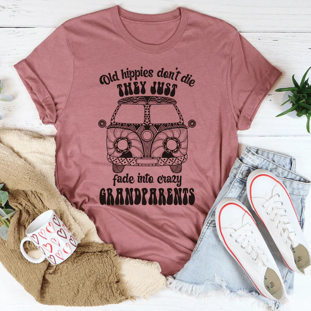 Old Hippies Don't Die Tee