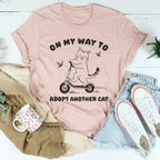 On My Way To Adopt Another Cat Tee Peachy Sunday