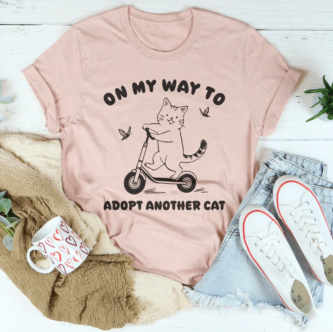On My Way To Adopt Another Cat Tee Peachy Sunday