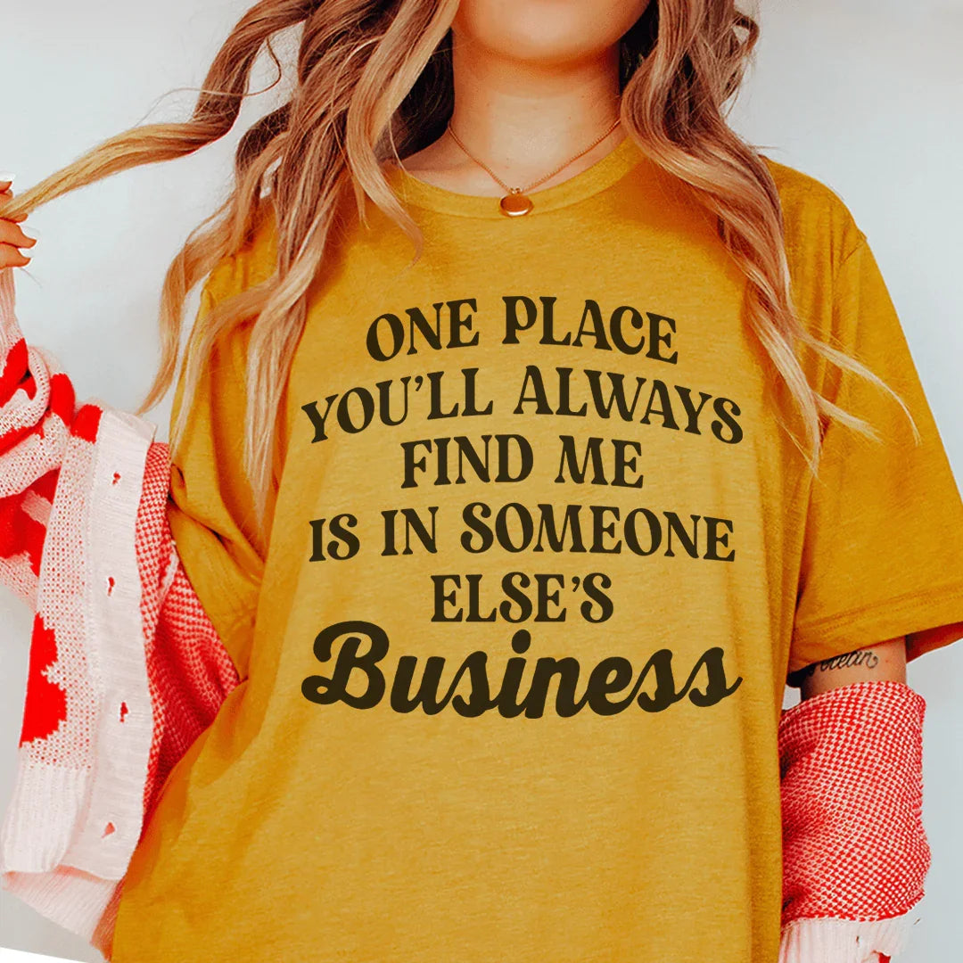 One Place You'll Always Find Me Tee Peachy Sunday