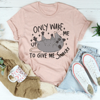 Only Wake Me Up To Give Me Snacks Tee Peachy Sunday