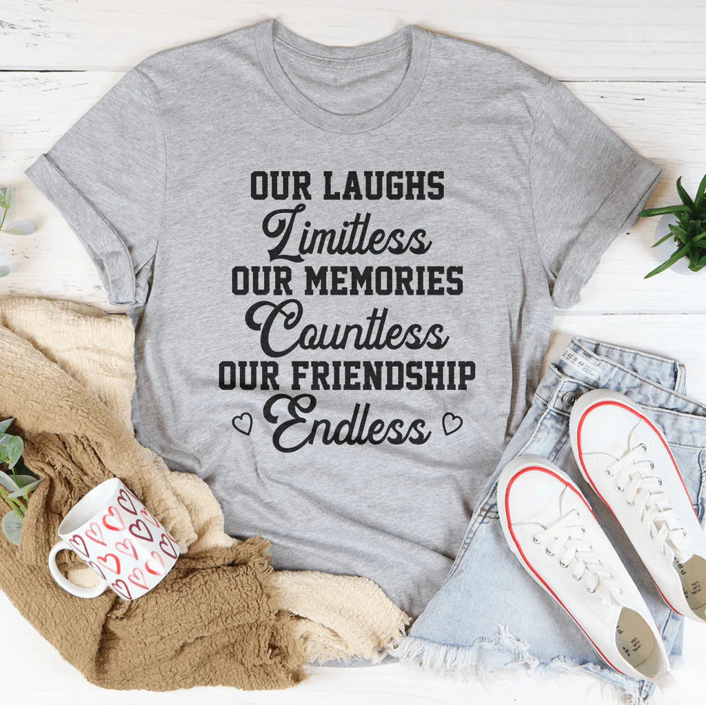 Our Laughs Limitless Our Memories Countless Tee Peachy Sunday
