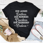 Our Laughs Limitless Our Memories Countless Tee Peachy Sunday