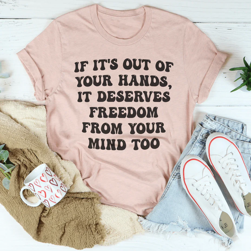 Out Of Your Hands Tee Peachy Sunday