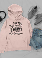 I Speak My Mind Because It Hoodie Lootquake LLC