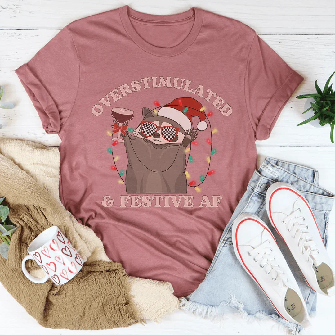 Overstimulate & Festive Af Tee Peachy Sunday