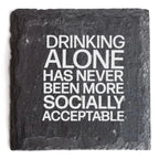 Drinking Alone Slate Coaster Premium Artisan Natural USA Slate Coaster With Cork Feet BandsCo Straps