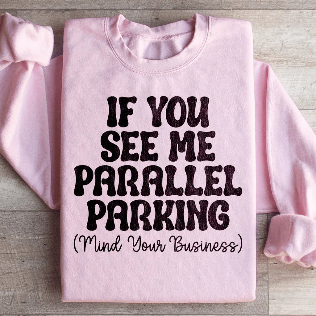 Parallel Parking Sweatshirt Peachy Sunday