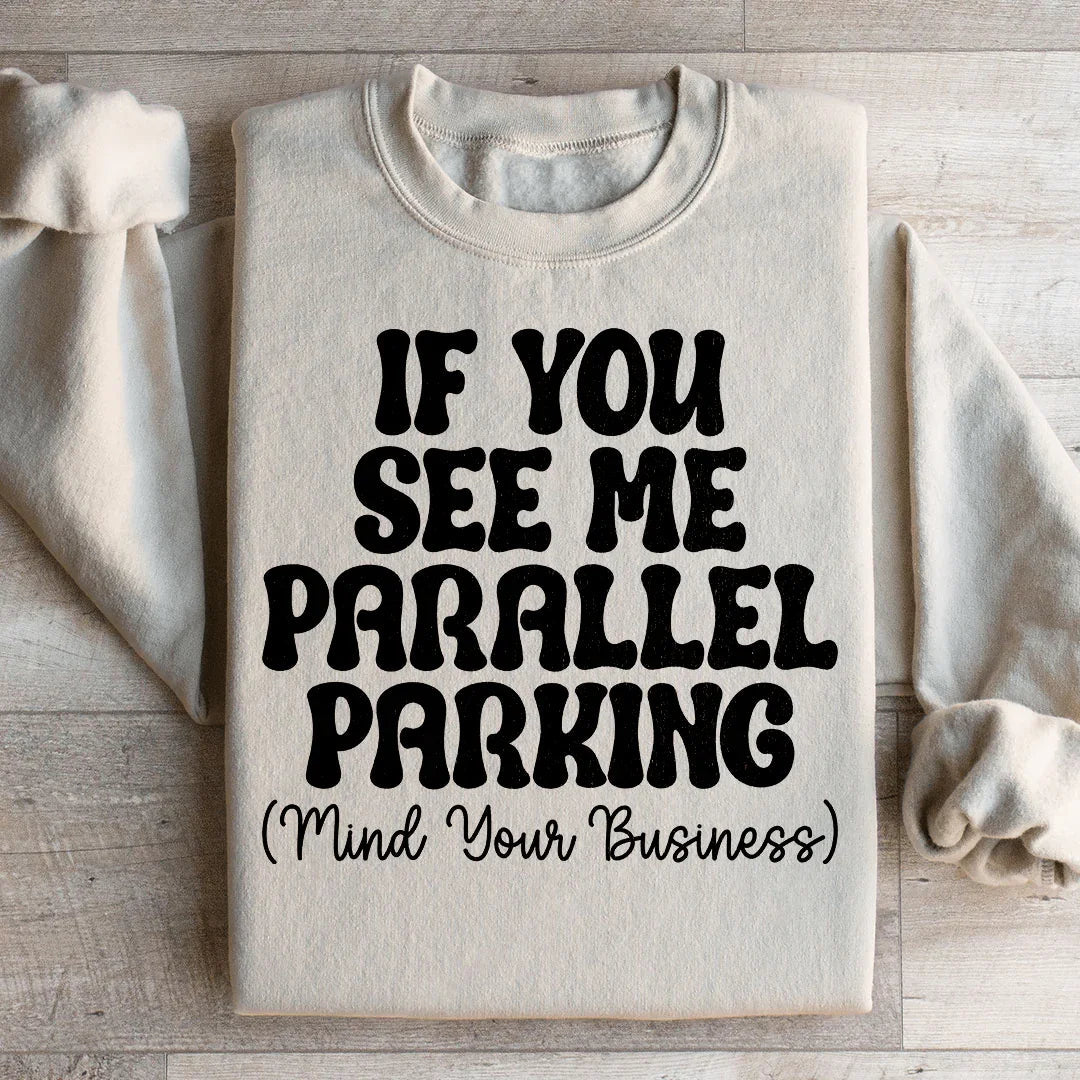 Parallel Parking Sweatshirt Peachy Sunday