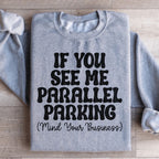 Parallel Parking Sweatshirt Peachy Sunday