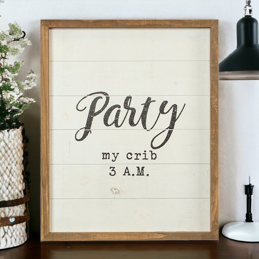Rustic Wooden Nursery Sign Crib Party Party My Crib 3 AM Baby Shower Gift Handmade 16 x 20 BandsCo Straps