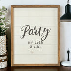 Rustic Wooden Nursery Sign Crib Party Party My Crib 3 AM Baby Shower Gift Handmade 16 x 20 BandsCo Straps