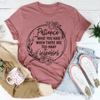 Patience Tee