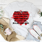 People Say That I'm A Mean Person Tee