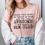 People Talk About Me Behind My Back Tee Peachy Sunday