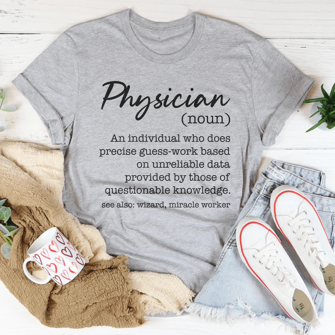 Physician Definition Tee Peachy Sunday