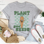 Plant Good Seeds Tee Peachy Sunday